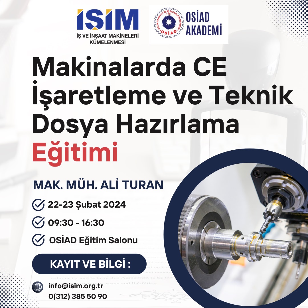 Makinalarda CE İşaretleme ve Teknik Dosya Hazırlama Eğitimi