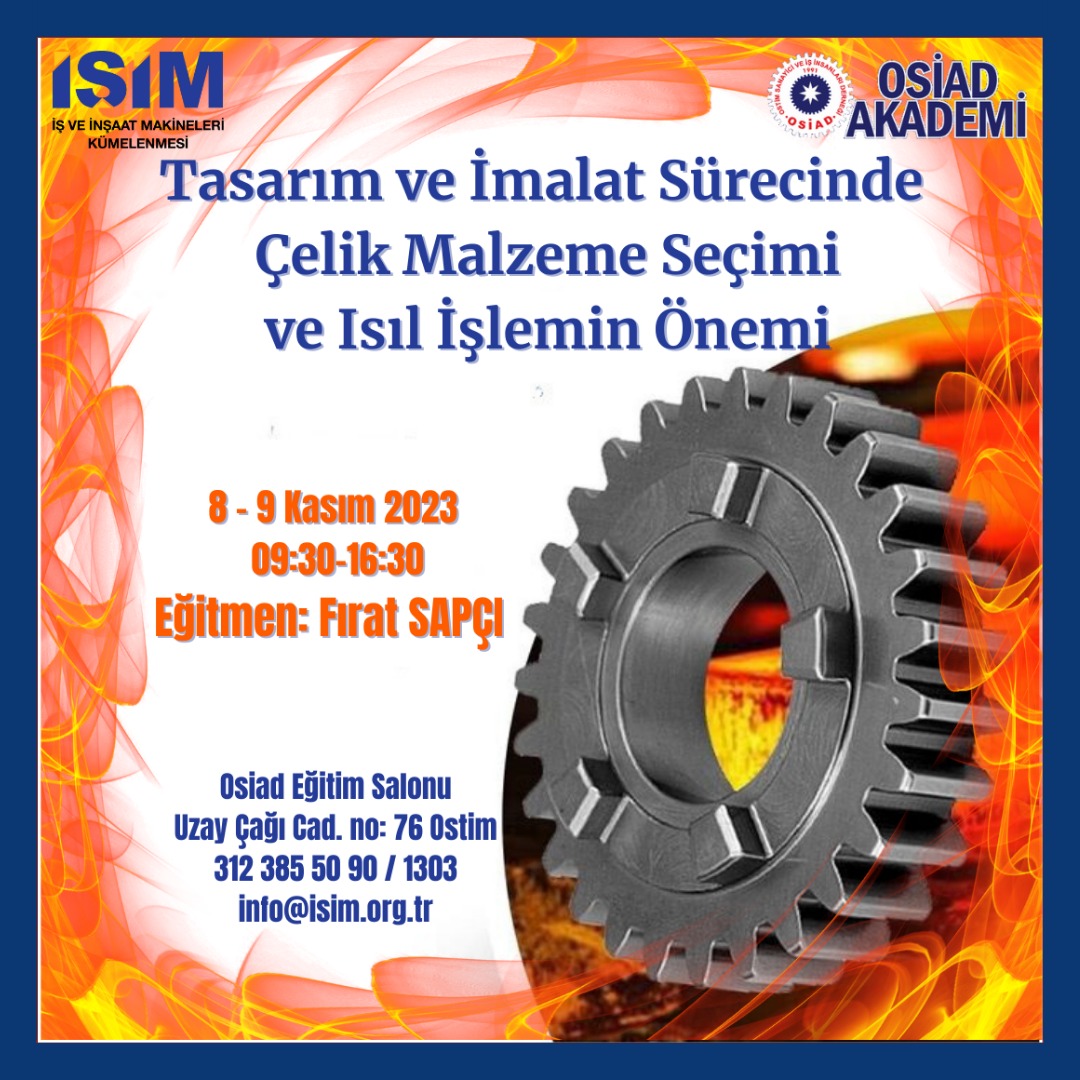 Tasarım ve İmalat Sürecinde Çelik Malzeme Seçimi ve Isıl İşlemin Önemi Eğitimi