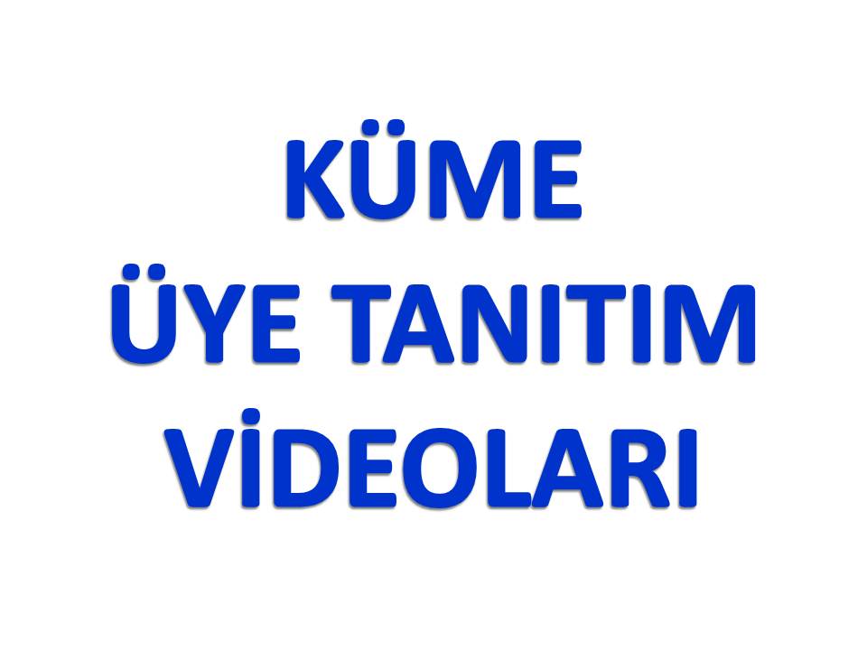 İŞİM Üyesi Firma Tanıtım Videoları