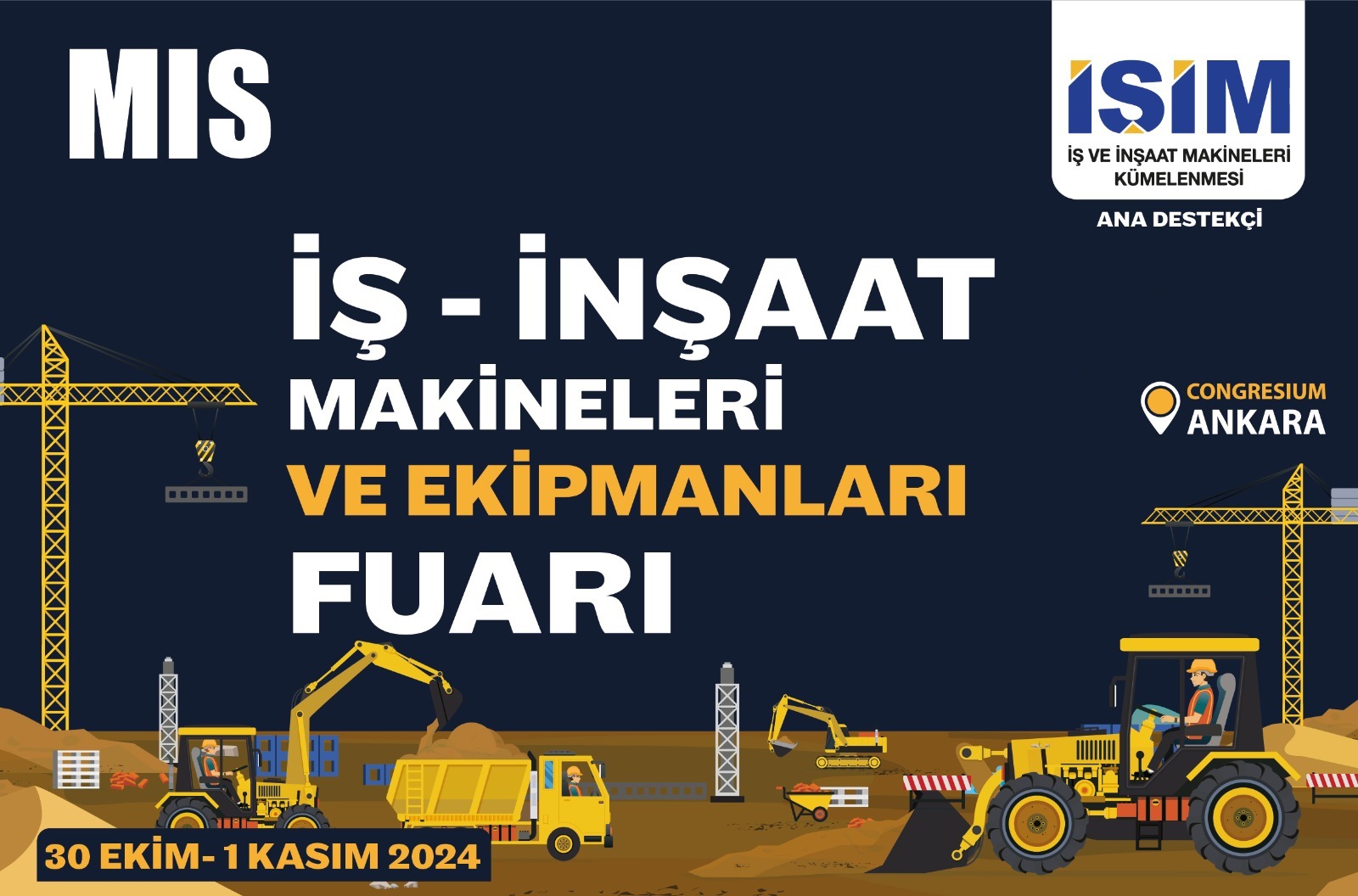 MIS İş-İnşaat Makineleri ve Ekipmanları Fuarı