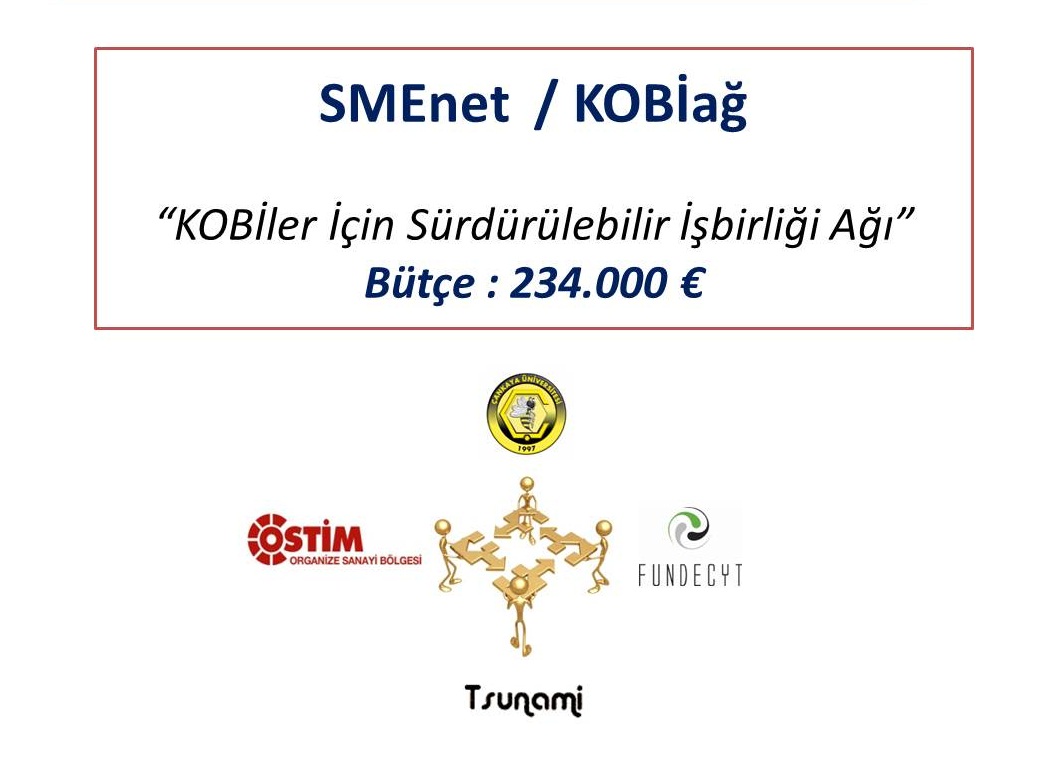 KOBİ’ler İçin Sürdürülebilir İş Birliği Ağı Projesi 