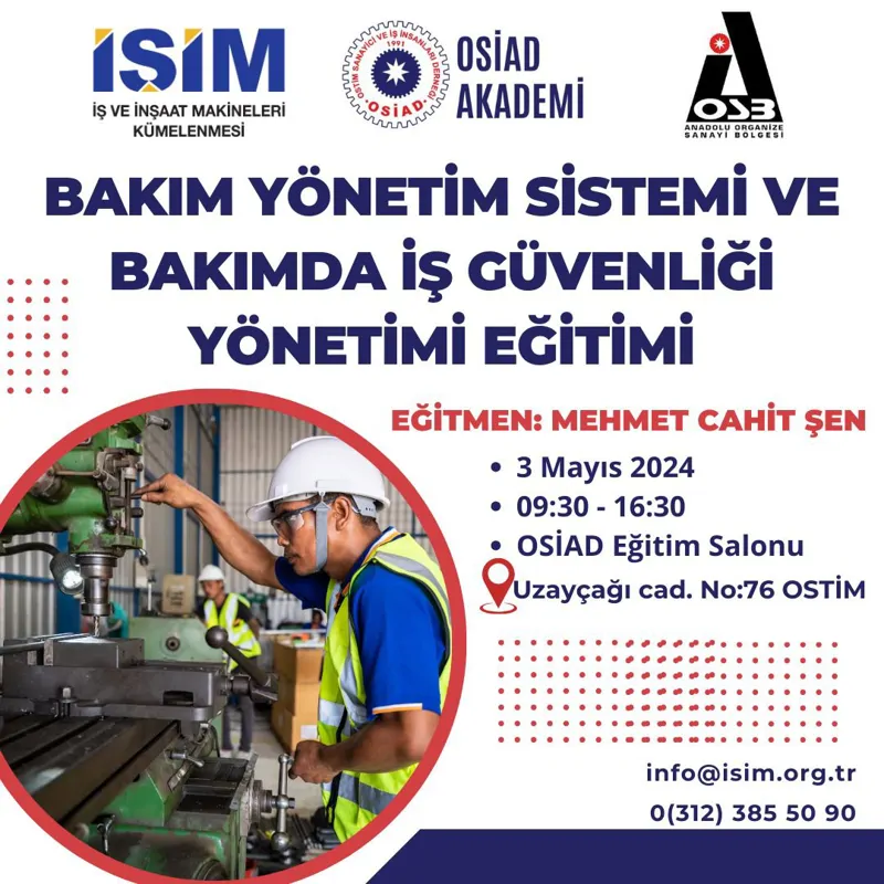 Bakım Yönetim Sistemi ve Bakımda İş Güvenliği Yönetimi  Eğitimi