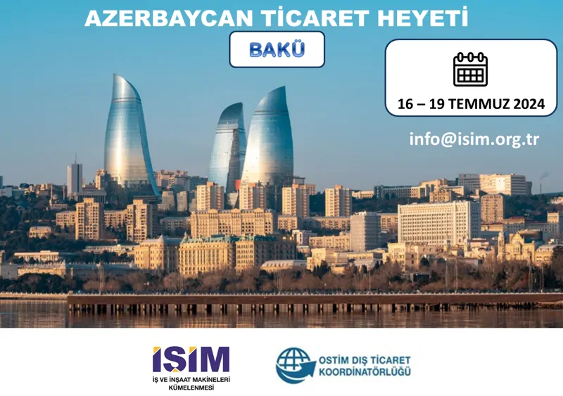 AZERBAYCAN - BAKÜ TİCARET HEYETİ
