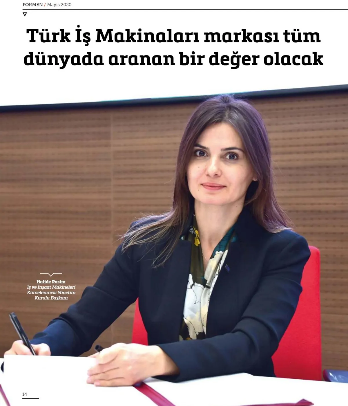 TÜRK İŞ MAKİNALARI MARKASI TÜM DÜNYADA ARANAN BİR DEĞER OLACAK